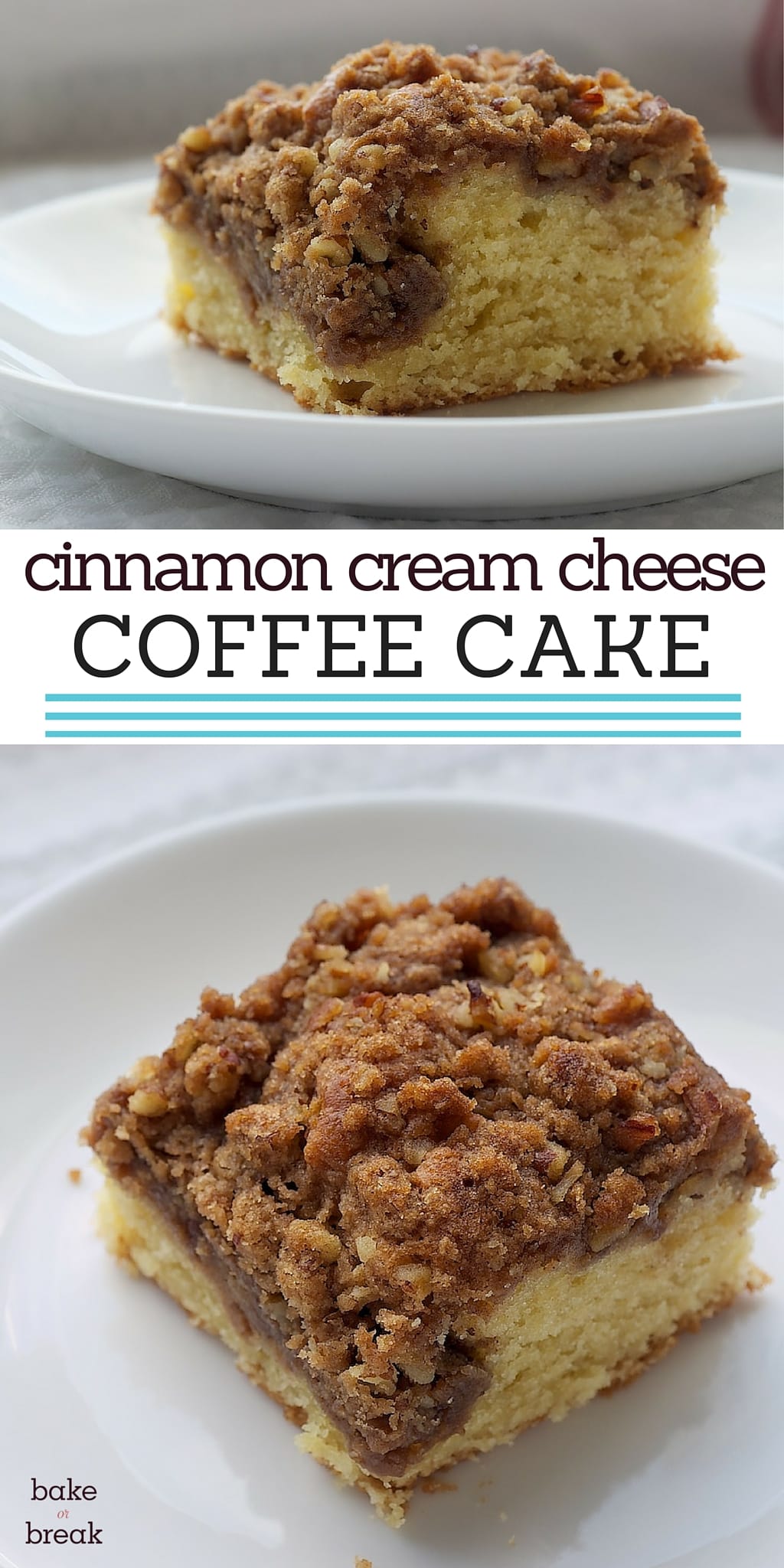 Cinnamon Cream Cheese Coffee Cake | Bake or Break