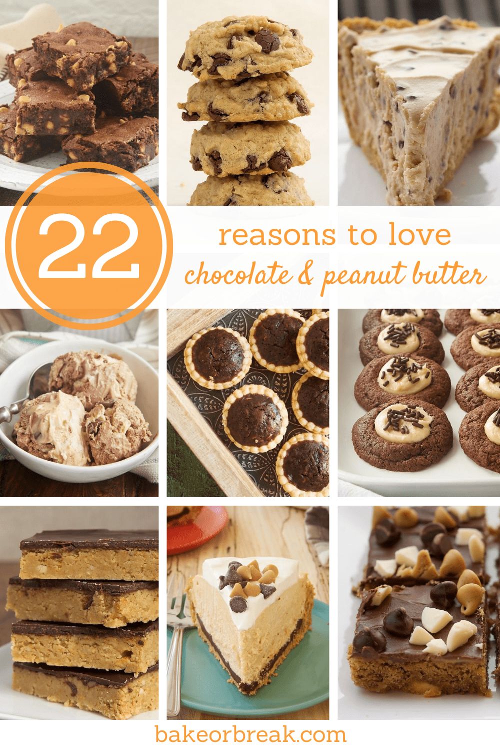 22 Reasons to Love Chocolate and Peanut Butter bakeorbreak.com