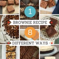 1 Brownie Recipe 8 Different Ways