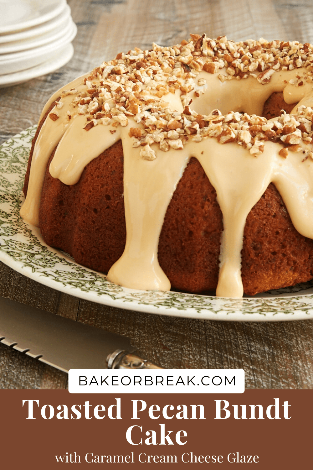 Toasted Pecan Bundt Cake bakeorbreak.com