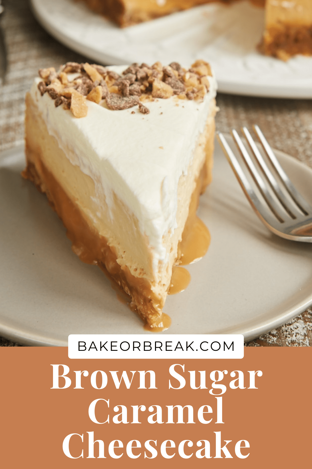 Brown Sugar Caramel Cheesecake bakeorbreak.com
