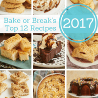The most popular, most pinned, most saved, most liked recipes from 2017! - Bake or Break