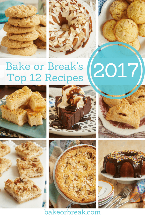 The most popular, most pinned, most saved, most liked recipes from 2017! - Bake or Break