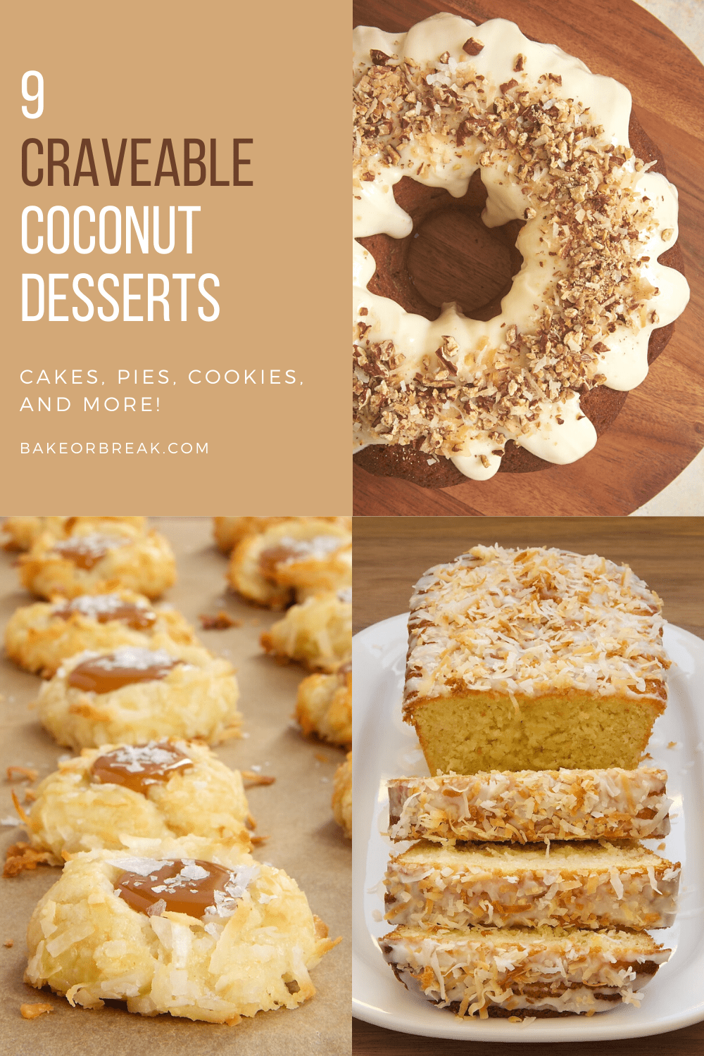 9 Craveable Coconut Desserts Bake or Break