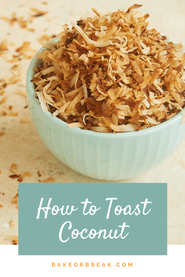 How to Toast Coconut bakeorbreak.com