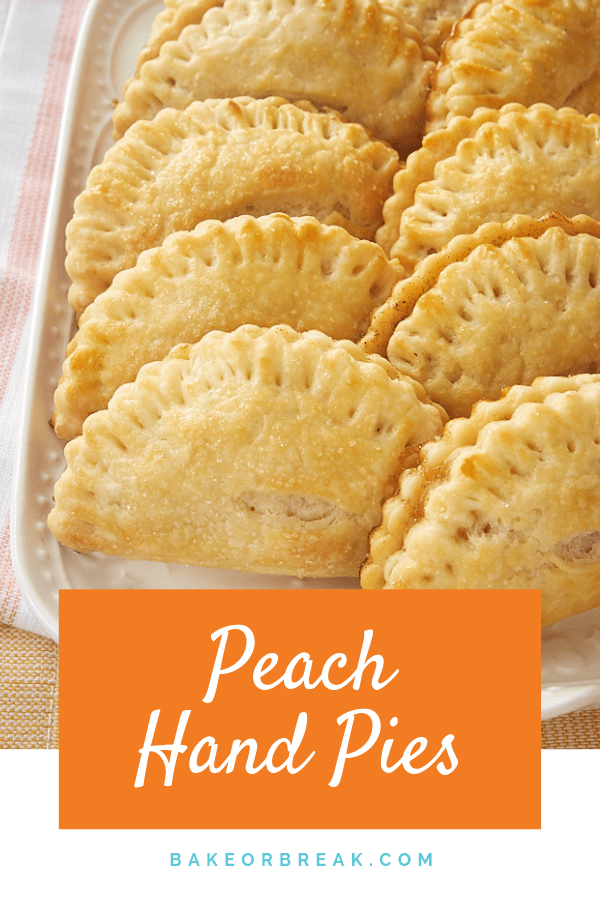 Peach Hand Pies bakeorbreak.com