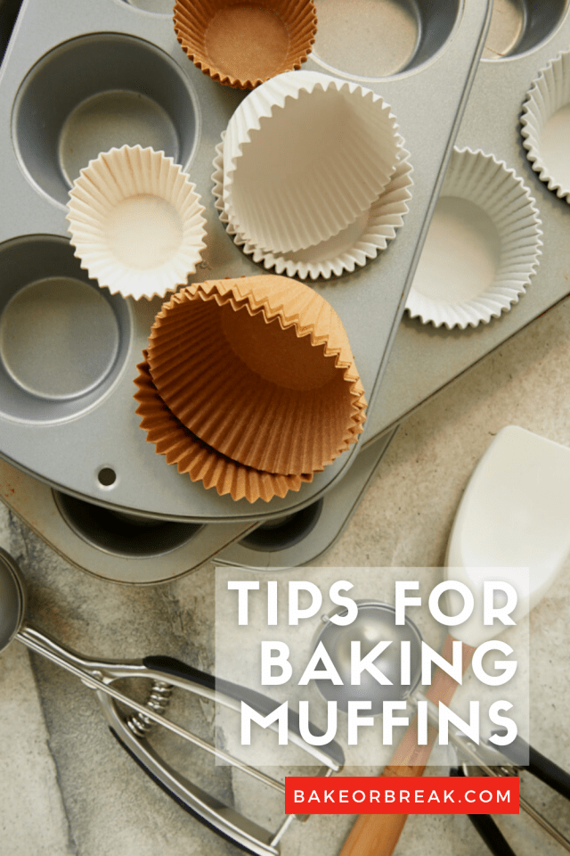Tips for Baking Muffins bakeorbreak.com