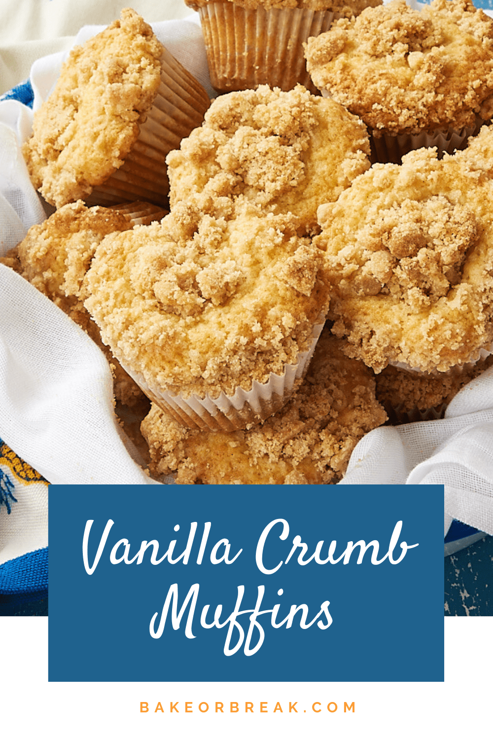 Vanilla Crumb Muffins bakeorbreak.com
