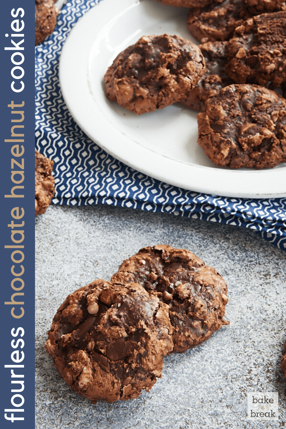 Flourless Chocolate Hazelnut Cookies Bake or Break