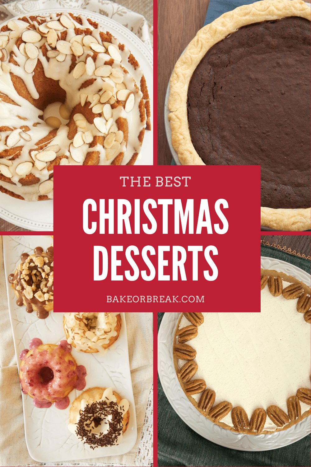 The Best Christmas Desserts bakeorbreak.com