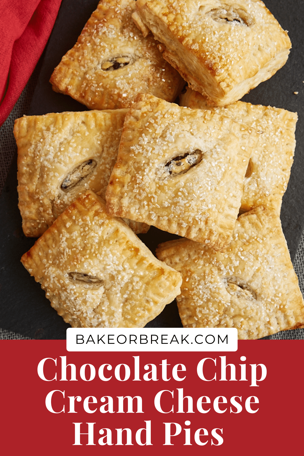 Chocolate Chip Cream Cheese Hand Pies | Bake or Break