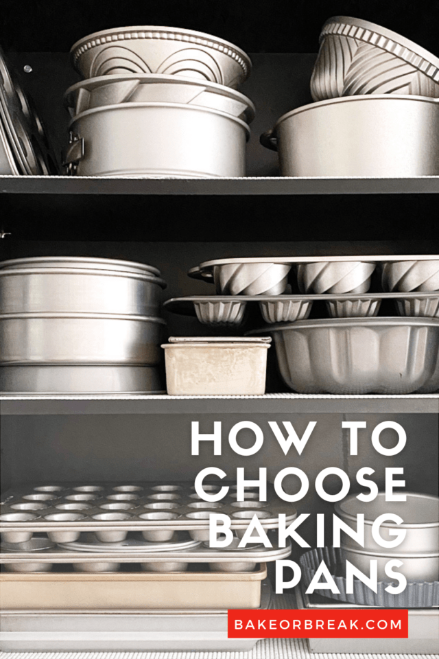 How to Choose Baking Pans bakeorbreak.com