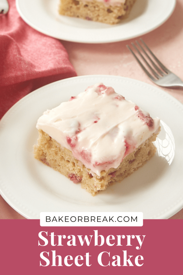 Strawberry Sheet Cake bakeorbreak.com