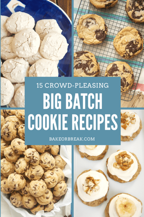 15 Big Batch Cookie Recipes Bake or Break