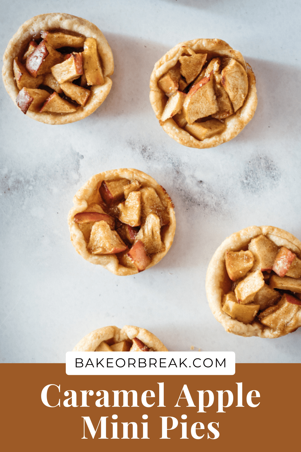 Easy Caramel Apple Mini Pies Recipe Bake or Break