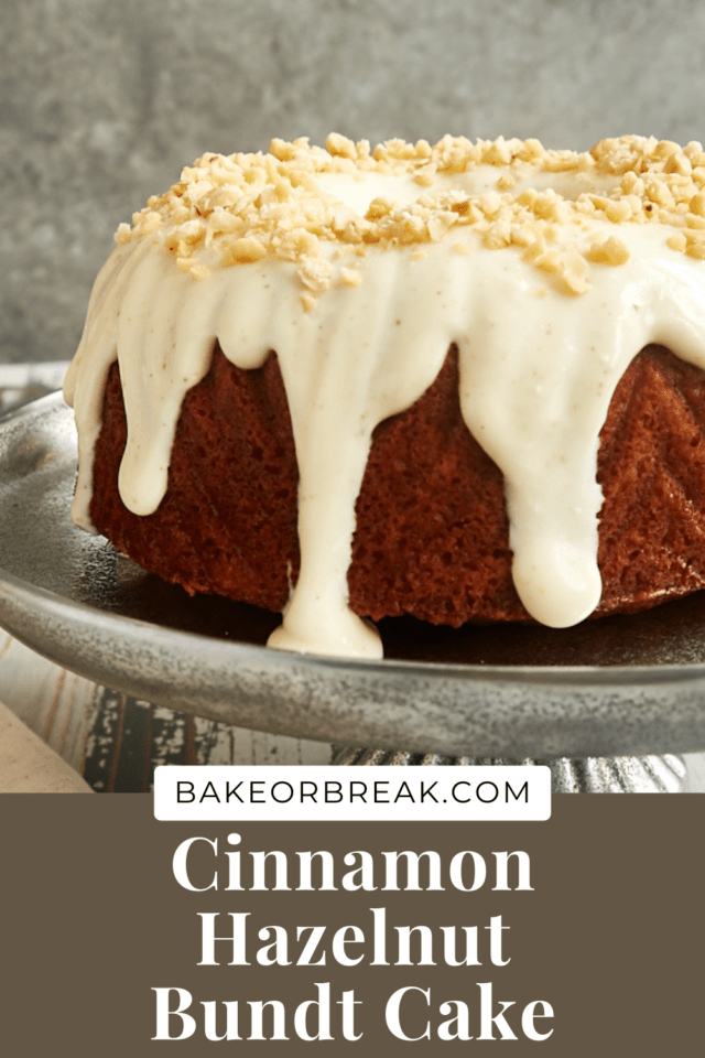 Cinnamon Hazelnut Bundt Cake bakeorbreak.com