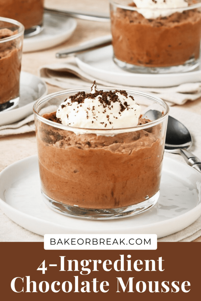 4-Ingredient Chocolate Mousse bakeorbreak.com