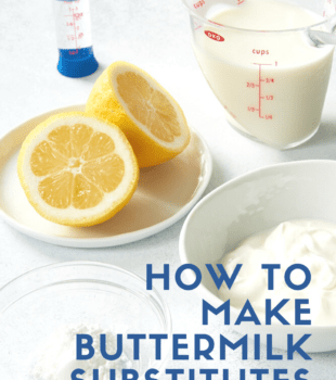 How to Make Buttermilk Substitutes bakeorbreak.com