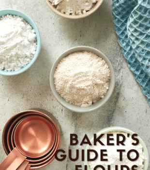 Baker's Guide to Flours bakeorbreak.com