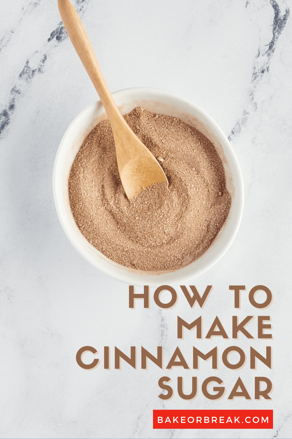 How to Make Cinnamon Sugar bakeorbreak.com