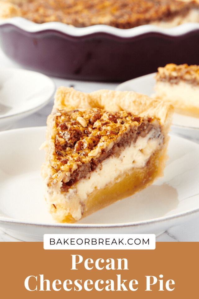 Pecan Cheesecake Pie bakeorbreak.com