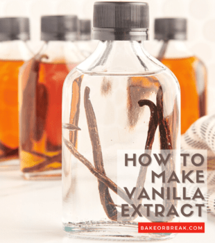 How to Make Vanilla Extract bakeorbreak.com