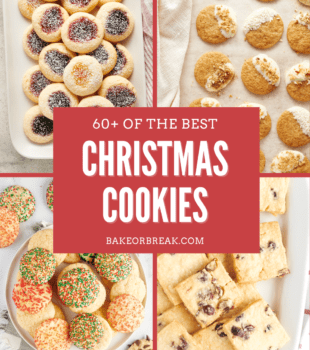 60+ of the Best Christmas Cookies bakeorbreak.com