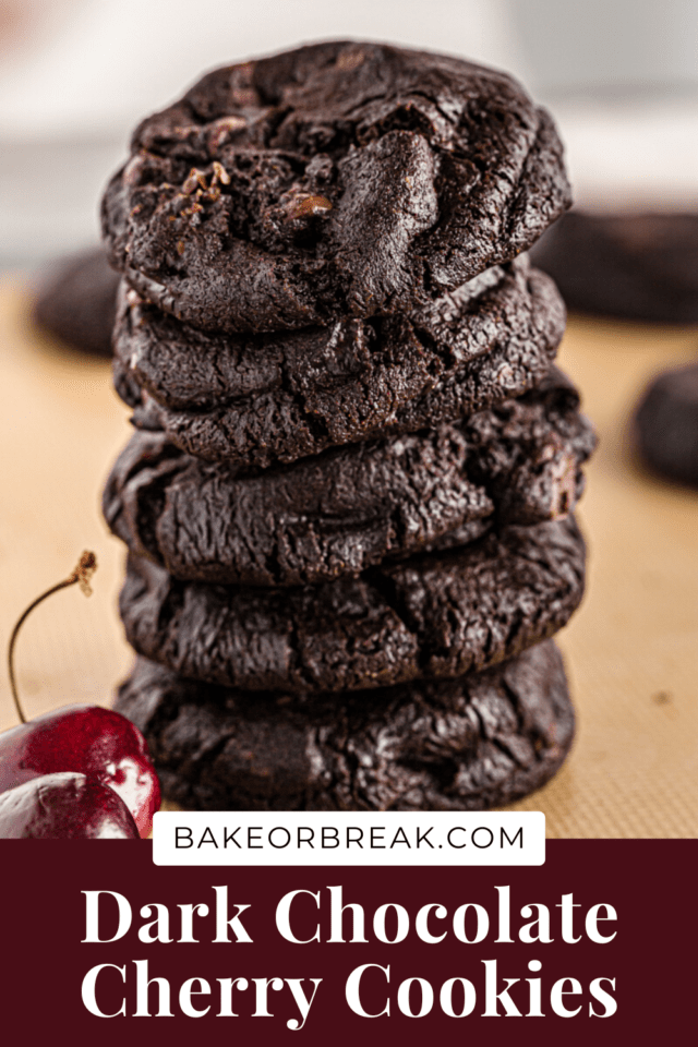 Dark Chocolate Cherry Cookies bakeorbreak.com