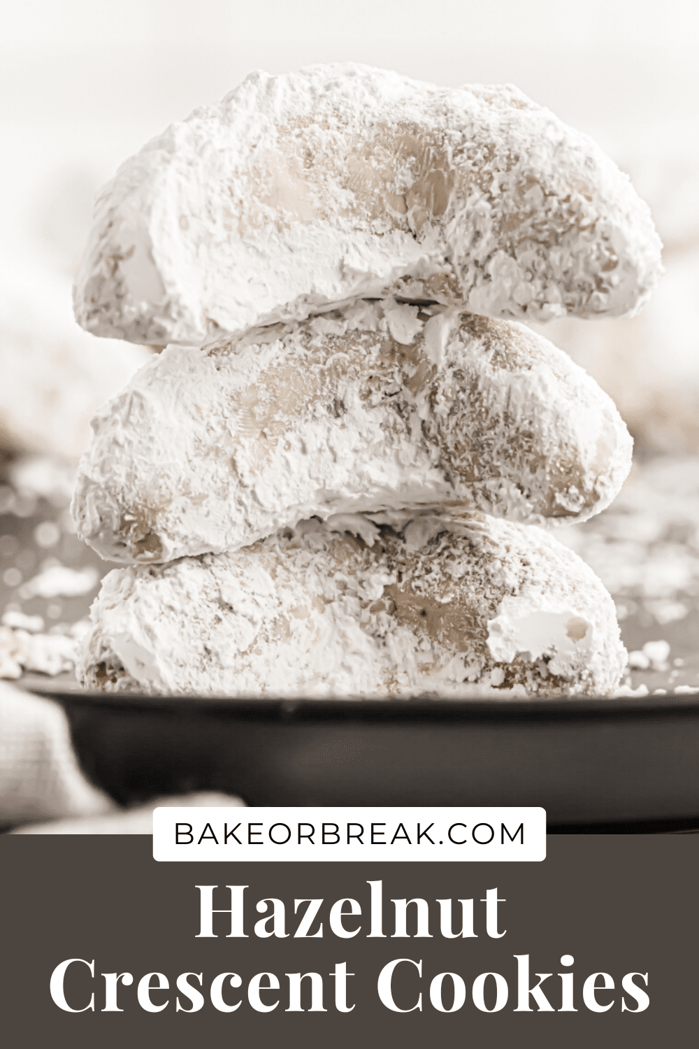 Nutty Hazelnut Crescent Cookies Bake or Break