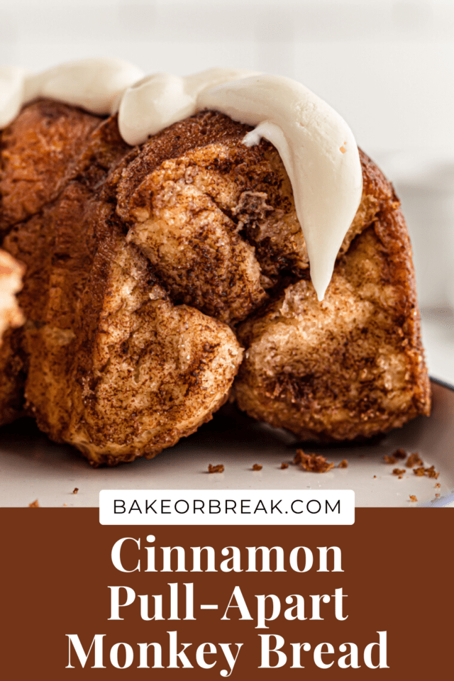 Cinnamon Pull-Apart Monkey Bread bakeorbreak.com