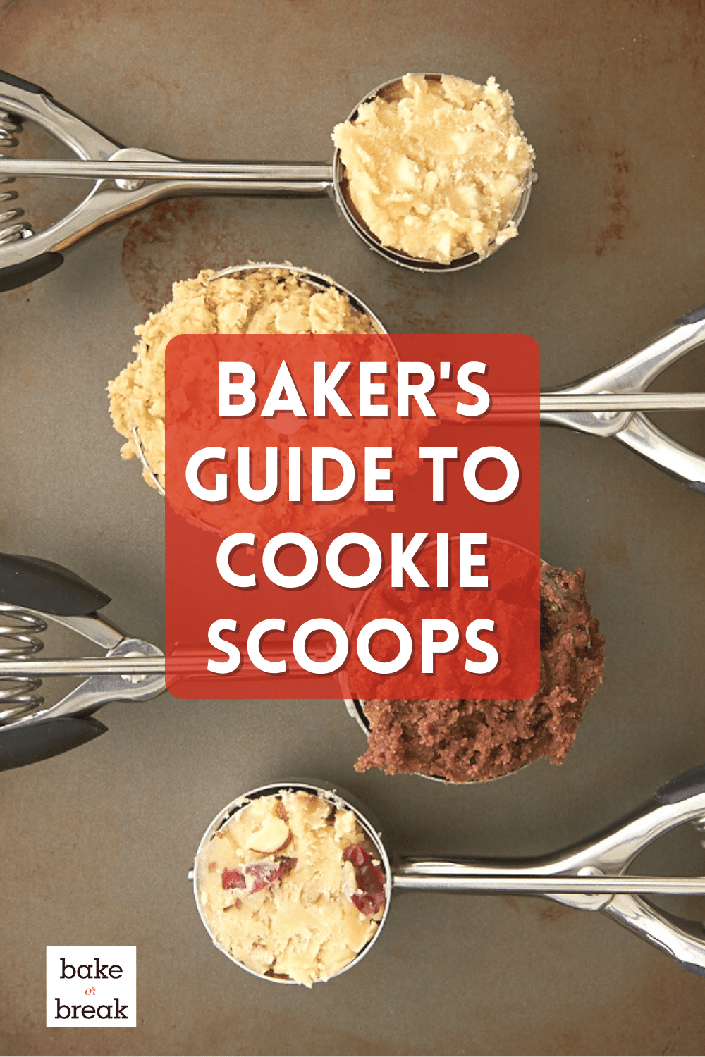 Baker's Guide to Cookie Scoops bakeorbreak.com