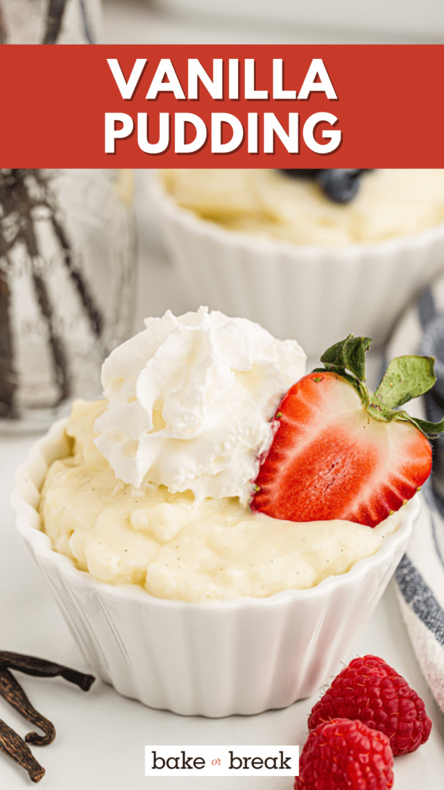 Vanilla Pudding bake or break