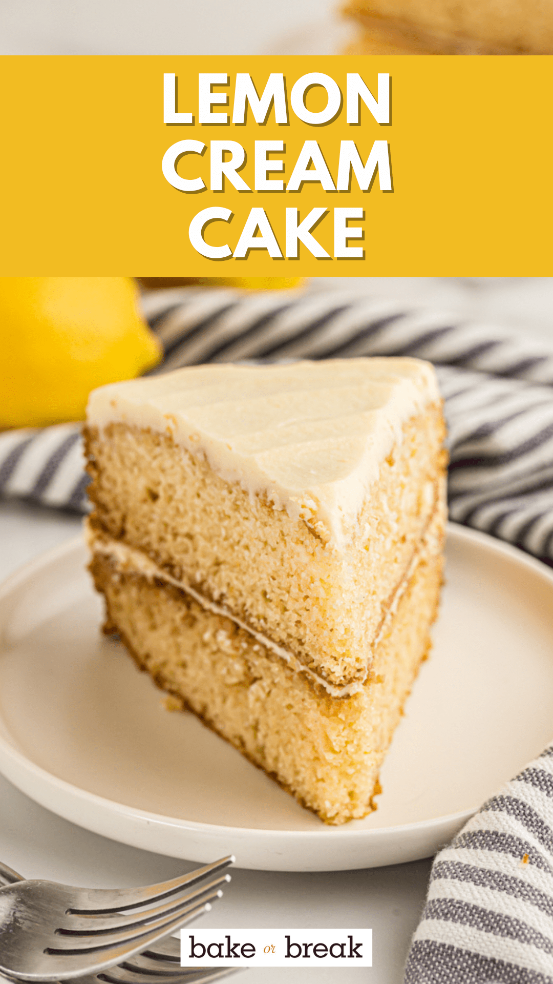 Lemon Cream Cake With Mascarpone Frosting | Bake or Break