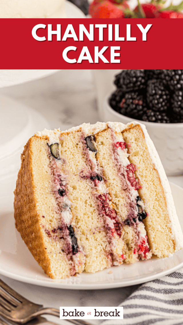 Chantilly Cake bake or break