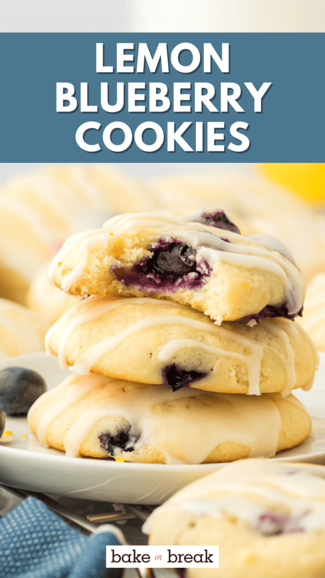 Lemon Blueberry Cookies bake or break