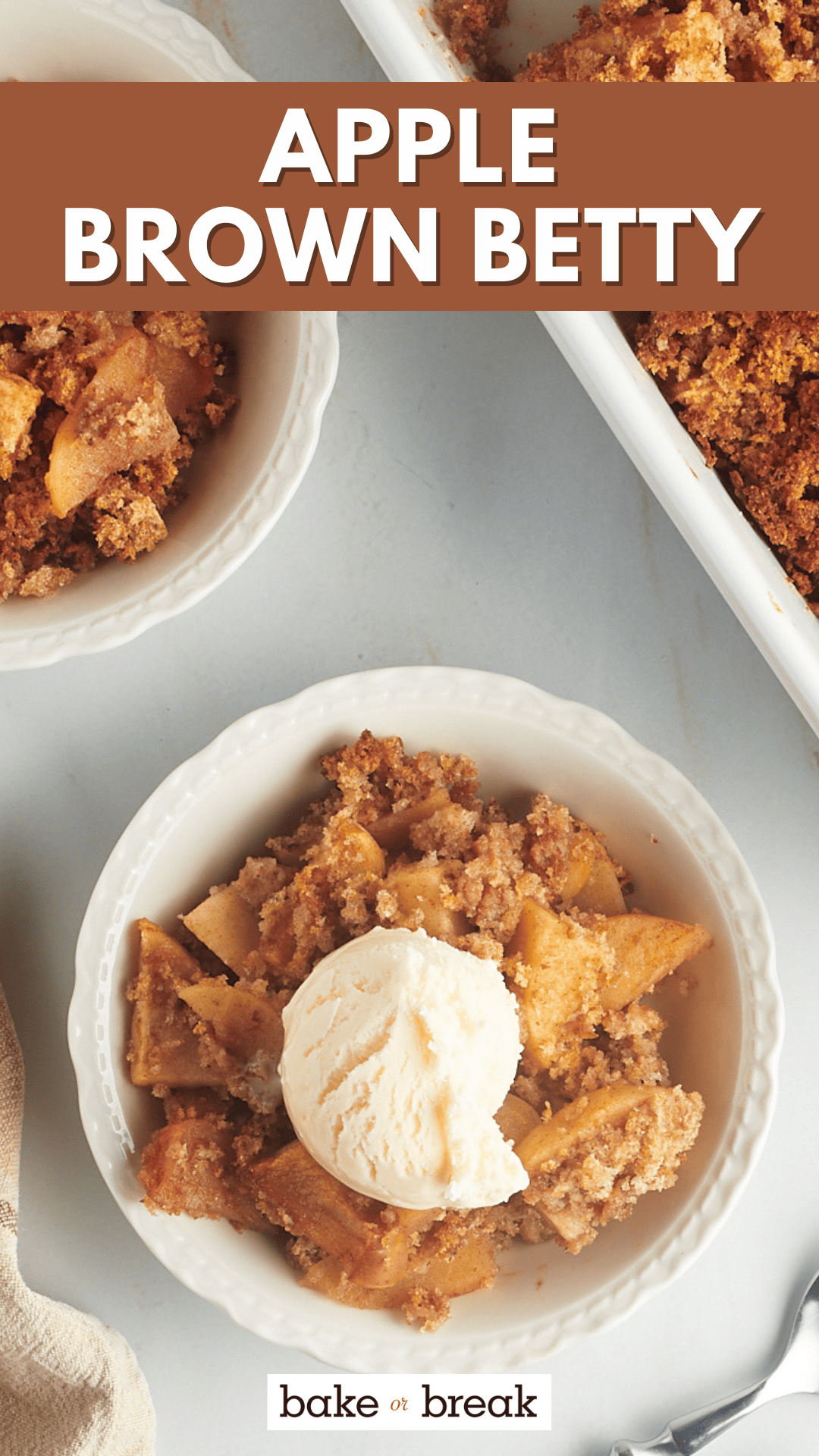Easy Apple Brown Betty Bake or Break