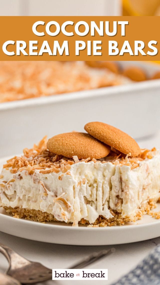 Coconut Cream Pie Bars bake or break