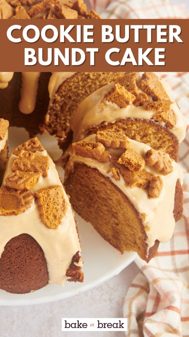 Cookie Butter Bundt Cake bake or break