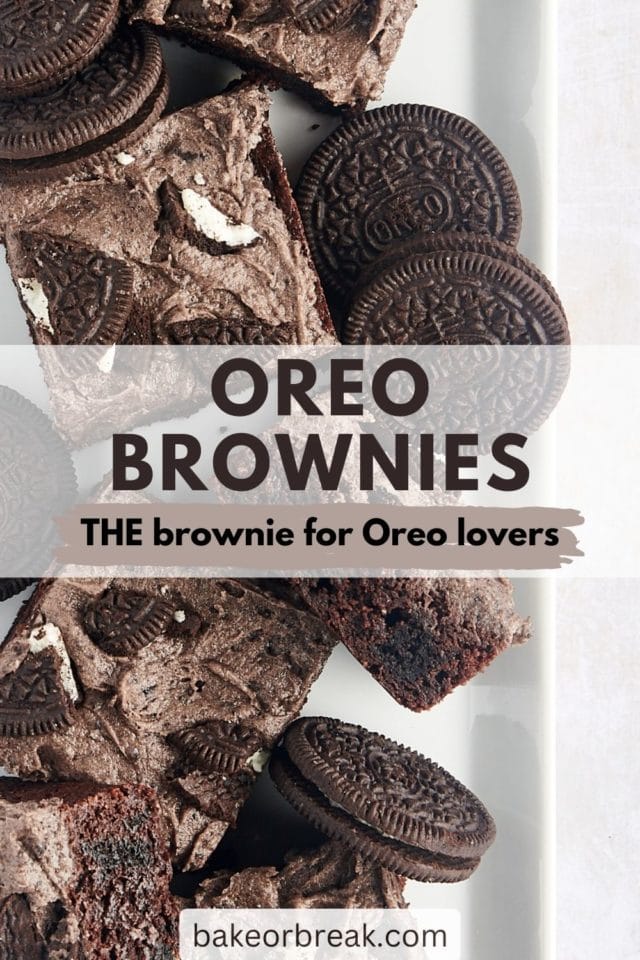 Oreo Brownies THE brownie for Oreo lovers bakeorbreak.com