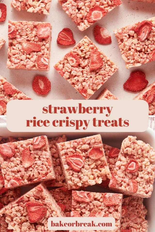 overhead photos of strawberry rice crispy treats with text overlay "strawberry rice crispy treats bakeorbreak.com"