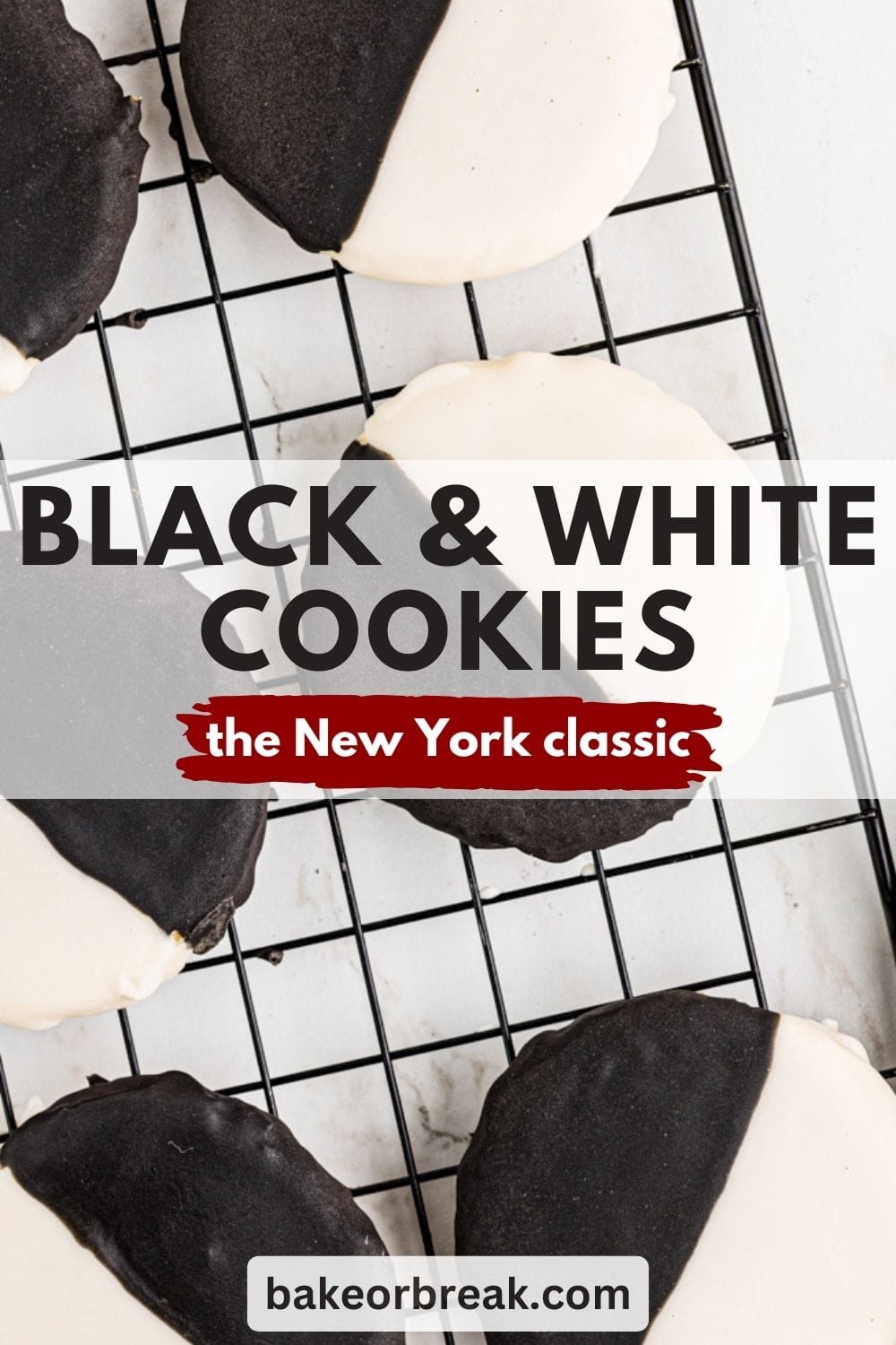 Black and White Cookies An Iconic New York Treat Bake or Break