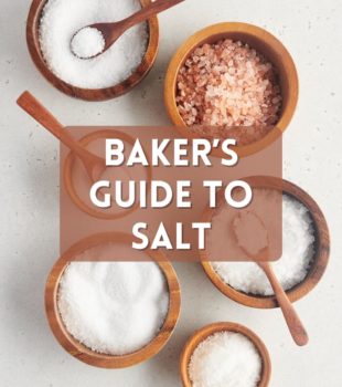 different types of salt in small wooden bowls; text overlay "baker's guide to salt bake or break"