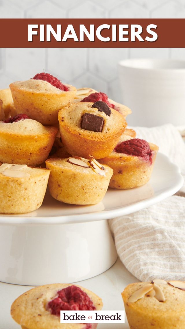 financiers on a small white cake stand; text overlay "financiers bake or break"