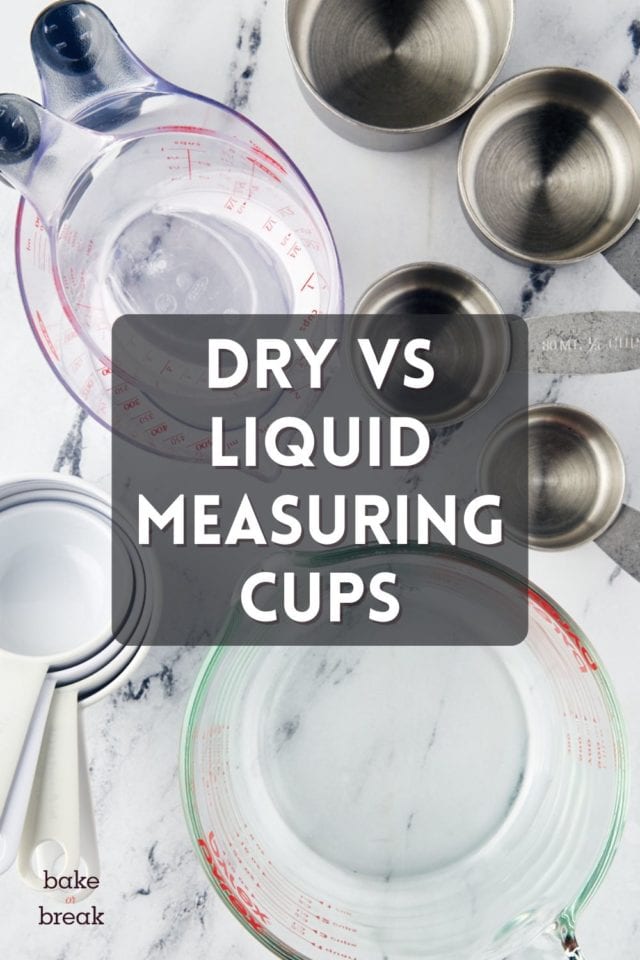 overhead view of various measuring cups; text overlay "dry vs liquid measuring cups"