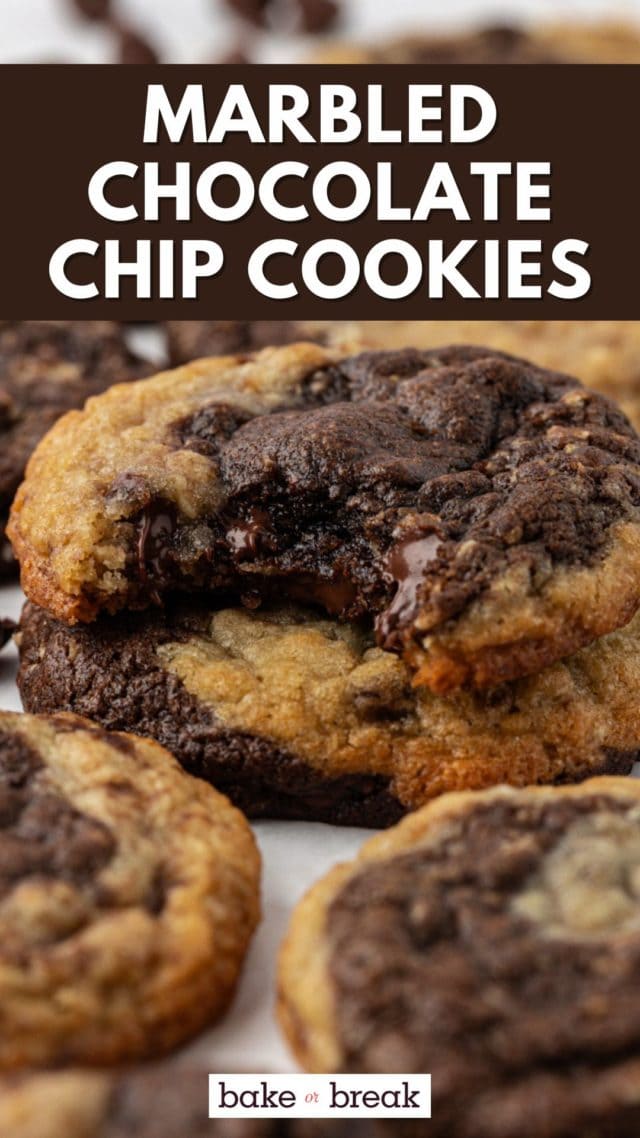 a marbled chocolate chip cookie with a bite missing with more cookies surrounding; text overlay "marbled chocolate chip cookies bake or break"