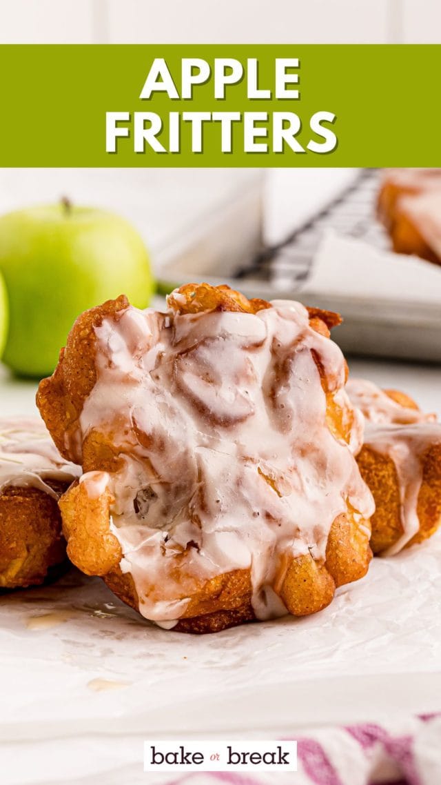 close-up of a maple-glazed apple fritter; text overlay "apple fritters bake or break"