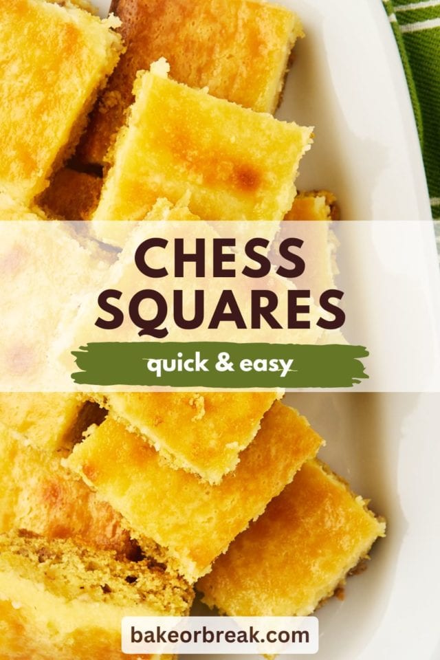 overhead view of chess squares piled on a white tray; text overlay "chess squares quick & easy bakeorbreak.com"