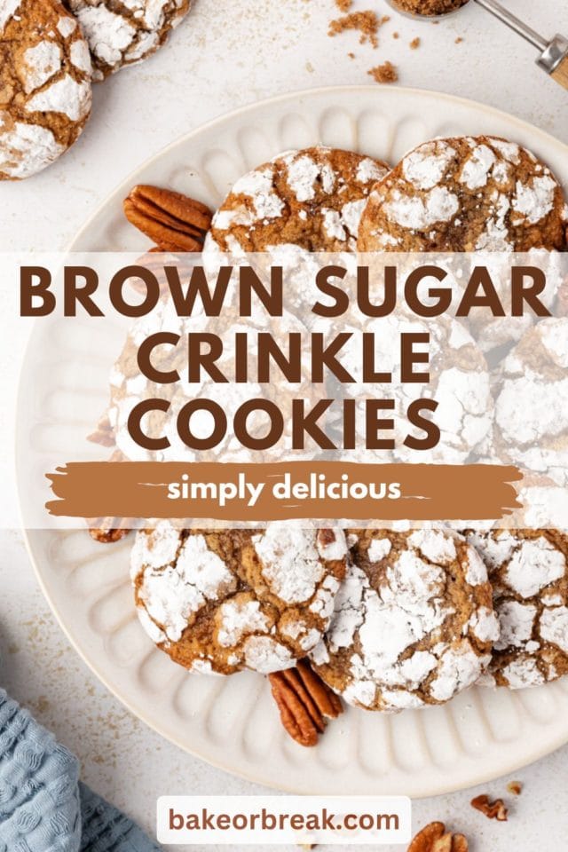 brown sugar crinkle cookies on a plate; text overlay "brown sugar crinkle cookies simply delicious"