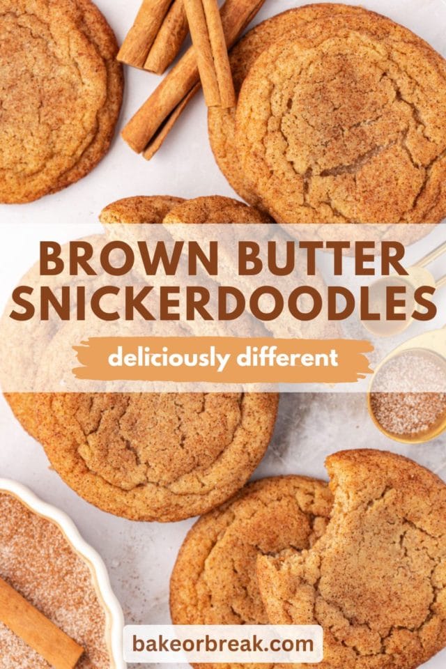 brown butter snickerdoodles scattered on a countertop; text overlay "brown butter snickerdoodles deliciously different"