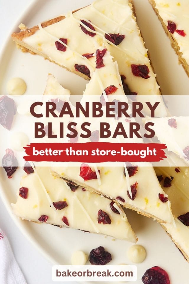 overhead view of cranberry bliss bars on a white plate; text overlay "cranberry bliss bars better than store-bought"